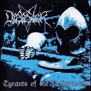 Le texte musical DISCIPLES OF DARKNESS de DESASTER est également présent dans l'album Tyrants of the netherworld (2000)