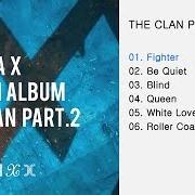 Le texte musical BLIND de MONSTA X est également présent dans l'album The clan, pt. 2 (2016)