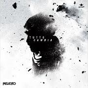 Le texte musical L'OBIETTIVO de PELIGRO est également présent dans l'album Tutto cambia (2016)