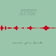Le texte musical TAKE ME HOME de KYTES est également présent dans l'album Good luck (2020)