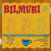 Le texte musical ASURPRISETOBESUREBUTAWELCOMEDONE de BILMURI est également présent dans l'album Rich sips (2019)