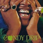 Le texte musical CANDY DRIP de LUCKY DAYE est également présent dans l'album Candydrip (2022)