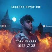 Le texte musical LEGEND de JOEY VANTES est également présent dans l'album Legend (2021)