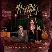 Le texte musical LA BOCA de MAU Y RICKY est également présent dans l'album Para aventuras y curiosidades (2019)