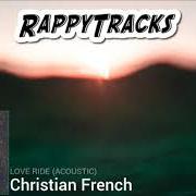 Le texte musical LOVE RIDE de CHRISTIAN FRENCH est également présent dans l'album Natural colors (2018)
