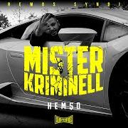 Le texte musical WILL ICH AUCH de HEMSO est également présent dans l'album Mister kriminell (2021)