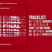 Le texte musical ADORE YOU de IKON (K) est également présent dans l'album New kids: the final (2018)