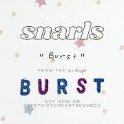 Le texte musical BETTER OFF de SNARLS est également présent dans l'album Burst (2020)