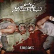 Le texte musical FLESH REBORN de DEW-SCENTED est également présent dans l'album Impact (2003)