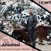 Le texte musical BERLINO de GIUSEPPE ANASTASI est également présent dans l'album Berlino (2020)