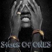 Le texte musical STACK OF ONES de K CAMP est également présent dans l'album One way (2015)
