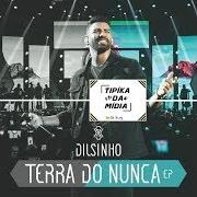 Le texte musical SANTO FORTE de DILSINHO est également présent dans l'album Terra do nunca (ao vivo) (2019)