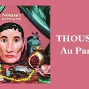 Le texte musical LE RÊVE DU CHEVAL de THOUSAND est également présent dans l'album Au paradis (2020)