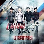 Le texte musical CUANDO EL SOL SE VA de CALIBRE 50 est également présent dans l'album La recompensa (2013)