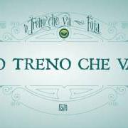 'o treno che va