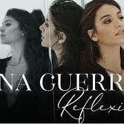 Le texte musical CON UNA MIRADA de ANA GUERRA est également présent dans l'album Reflexión (2019)