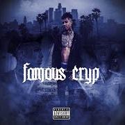 Le texte musical FAMOUS CRYP de BLUEFACE est également présent dans l'album Famous cryp (2018)