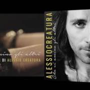 Le texte musical LOLITA de ALESSIO CREATURA est également présent dans l'album Che ci amino gli altri (2016)