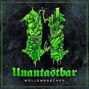 Le texte musical DEINE HÖLLE, DEIN LEBEN de UNANTASTBAR est également présent dans l'album Wellenbrecher (2020)