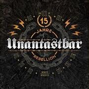 Le texte musical MEIN WEG, MEIN LEBEN (VERSION 2019) de UNANTASTBAR est également présent dans l'album 15 jahre rebellion (2019)