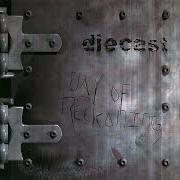 Le texte musical SINGLED OUT de DIECAST est également présent dans l'album Day of reckoning (2001)