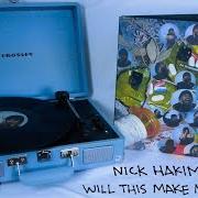 Le texte musical DRUM THING de NICK HAKIM est également présent dans l'album Will this make me good (2020)