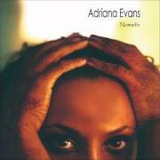 Le texte musical SOMETHING de ADRIANA EVANS est également présent dans l'album Nomadic (2004)