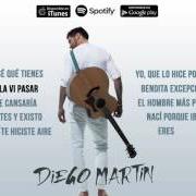 Le texte musical DESDE QUE LA VÍ PASAR de DIEGO MARTÍN est également présent dans l'album Con los pies en el cielo (2016)