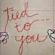 Tied to you