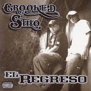 Le texte musical QUIEREN PLEITO de CROOKED STILO est également présent dans l'album El regreso (2003)