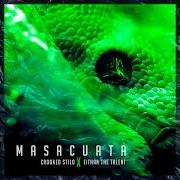 Le texte musical MASACUATA de CROOKED STILO est également présent dans l'album Masacuata