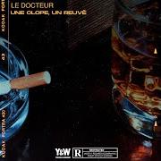 Le texte musical UNE CLOPE, UN REUVÉ de LE DOCTEUR est également présent dans l'album Une clope, un reuvé - ep (2020)