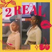 Le texte musical 2 REAL de PARISALEXA est également présent dans l'album 2 real (2020)