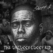 Le texte musical TONIGHT de SHEFF G est également présent dans l'album The unluccy luccy kid (2019)