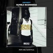 Le texte musical FAST LIFE de OMB PEEZY est également présent dans l'album Humble beginnings (2017)