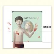 Le texte musical FREAK SHIP de JOHN DE LEO est également présent dans l'album Vago svenendo (2007)