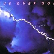 Le texte musical LOVE OVER GOLD de DIRE STRAITS est également présent dans l'album Love over gold (1982)