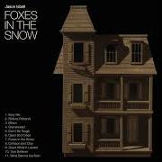 Le texte musical GRAVELWEED de JASON ISBELL est également présent dans l'album Foxes in the snow (2025)