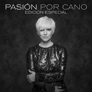 Le texte musical AIRES DE CUNA de PASIÓN VEGA est également présent dans l'album Pasión por cano (2014)