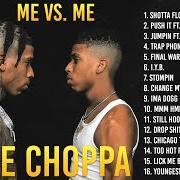 Le texte musical IMA DOGG de NLE CHOPPA est également présent dans l'album Me vs. me (2022)