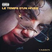 Le texte musical MONCLER de YASSIN est également présent dans l'album Le temps d'un hiver (2020)