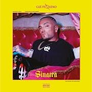 Le texte musical MUSICAL MAFIA (SINATRA) de GUE PEQUENO est également présent dans l'album Sinatra (2018)