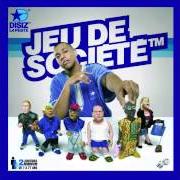 Le texte musical JEU DE SOCIÉTÉ de DISIZ LA PESTE est également présent dans l'album Jeu de société (2003)