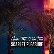 Le texte musical CARAMEL de SCARLET PLEASURE est également présent dans l'album Mirage (2014)