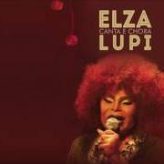 Le texte musical JARDIM DA SAUDADE de ELZA SOARES est également présent dans l'album Elza soares canta e chora lupi (2016)