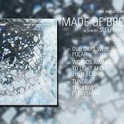 Le texte musical MIDNIGHT SUN de SLEEPMAKESWAVES est également présent dans l'album Made of breath only (2017)