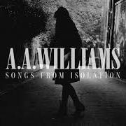 Le texte musical INTO MY ARMS de A.A. WILLIAMS est également présent dans l'album Songs from isolation (2021)