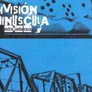 Le texte musical RADICAL de DIVISIÓN MINÚSCULA est également présent dans l'album Extrañando casa (2002)