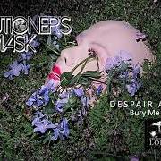 Le texte musical TRUE BLUE de EXECUTIONER'S MASK est également présent dans l'album Despair anthems (2020)