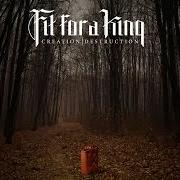 Le texte musical BITTER END de FIT FOR A KING est également présent dans l'album Creation / destruction (2013)